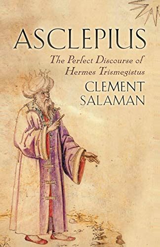 hermes asclepius tiedemann|Asclepius: The Perfect Discourse of Hermes Trismegistus.